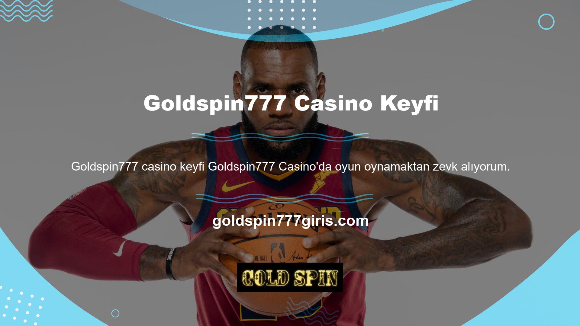 Aralarından seçim yapabileceğiniz birçok oyun var, örneğin: Goldspin777 Casino alanında oynanan oyunlar